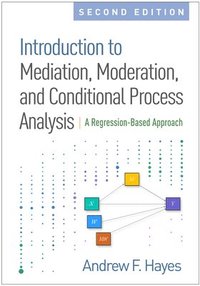 bokomslag Introduction to Mediation, Moderation, and Conditional Process Analysis