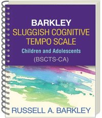 bokomslag Barkley Sluggish Cognitive Tempo Scale--Children and Adolescents (BSCTS-CA), (Wire-Bound Paperback)