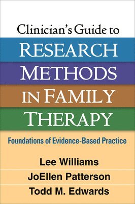 bokomslag Clinician's Guide to Research Methods in Family Therapy