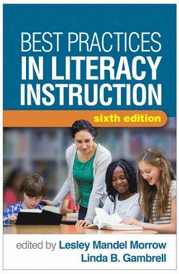 bokomslag Best Practices in Literacy Instruction, Sixth Edition