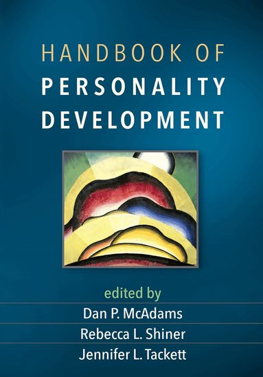Dan P. McAdams, Rebecca L. Shiner, Jennifer L. Tackett - Handbook of Personality Development, Inbunden