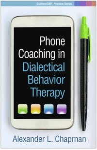 bokomslag Phone Coaching in Dialectical Behavior Therapy