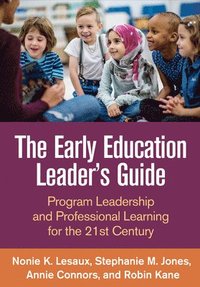bokomslag The Early Education Leader's Guide