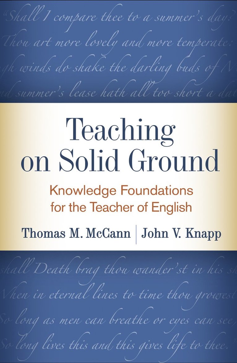 Thomas M. McCann, John V. Knapp, United States) McCann, Thomas M. (Northern Illinois University, United States) Knapp, John V. (Northern Illinois University, Thomas M McCann, John V Knapp - Teaching on Solid Ground, Inbunden