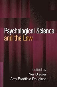 bokomslag Psychological Science and the Law