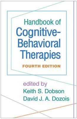 bokomslag Handbook of Cognitive-Behavioral Therapies, Fourth Edition