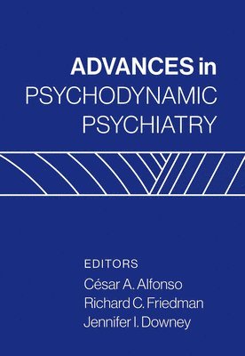 bokomslag Advances in Psychodynamic Psychiatry