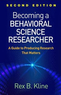 bokomslag Becoming a Behavioral Science Researcher, Second Edition