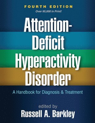 Attention-Deficit Hyperactivity Disorder, Fourth Edition 1