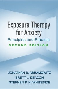 bokomslag Exposure Therapy for Anxiety, Second Edition