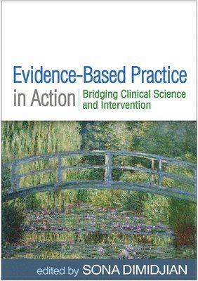 Evidence-Based Practice in Action 1