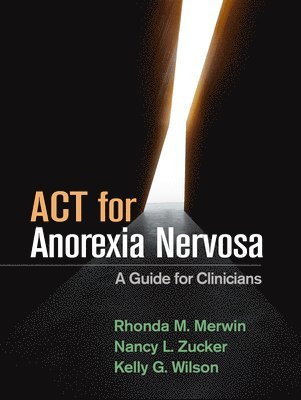 ACT for Anorexia Nervosa 1