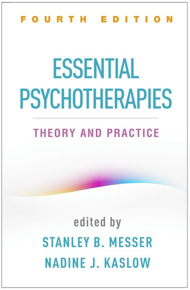 bokomslag Essential Psychotherapies, Fourth Edition