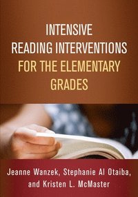 bokomslag Intensive Reading Interventions for the Elementary Grades