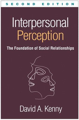Interpersonal Perception, Second Edition 1