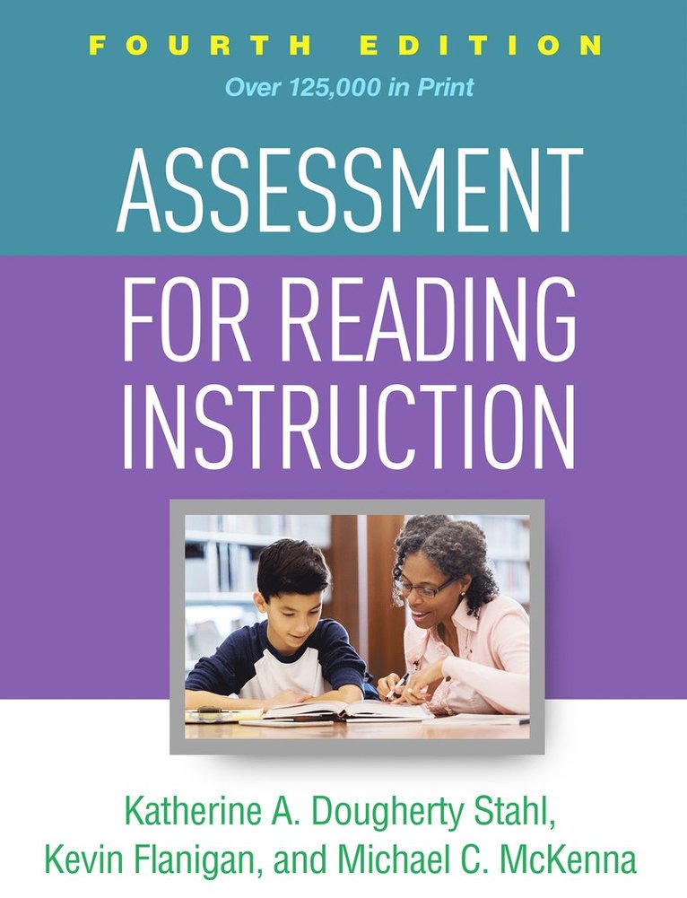 Assessment for Reading Instruction, Fourth Edition 1