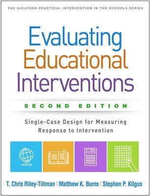 Evaluating Educational Interventions, Second Edition 1