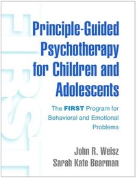 bokomslag Principle-Guided Psychotherapy for Children and Adolescents