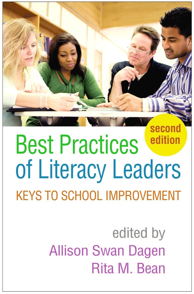 Allison Swan Dagen, Rita M. Bean, United States) Swan Dagen, Allison (West Virginia University, United States) Bean, Rita M. (University of Pittsburgh (Emerita), Rita M Bean - Best Practices of Literacy Leaders, Second Edition, Inbunden