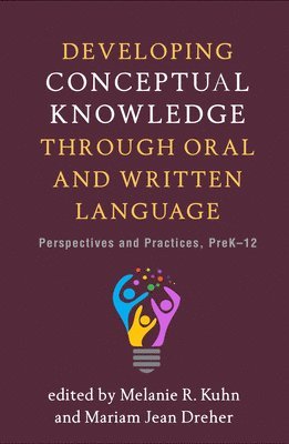 bokomslag Developing Conceptual Knowledge through Oral and Written Language