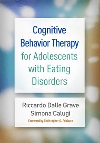 bokomslag Cognitive Behavior Therapy for Adolescents with Eating Disorders