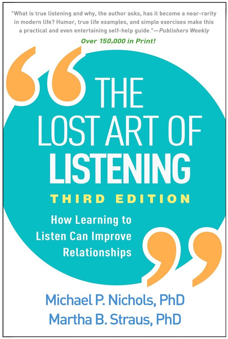 Lost Art of Listening, Third Edition