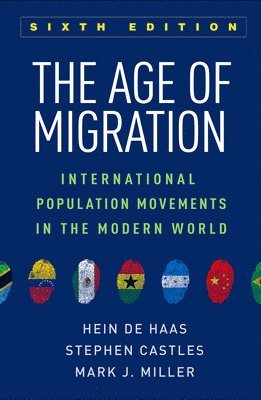 bokomslag The Age of Migration: International Population Movements in the Modern World