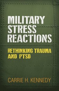 bokomslag Military Stress Reactions