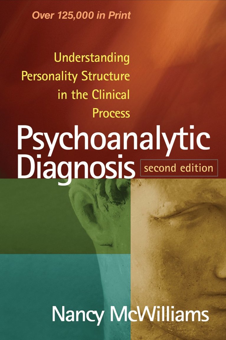 Nancy McWilliams, United States") McWilliams, Nancy ("Rutgers University, Nancy Mcwilliams - Psychoanalytic Diagnosis, Second Edition, Häftad