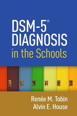 bokomslag DSM-5 Diagnosis in the Schools