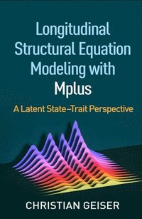 bokomslag Longitudinal Structural Equation Modeling with Mplus