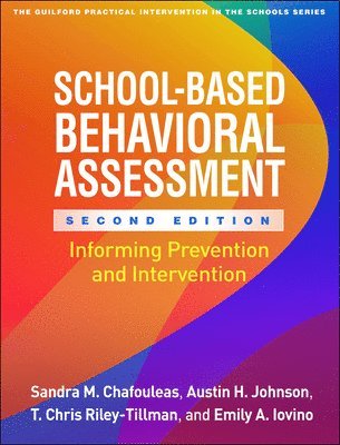 School-Based Behavioral Assessment, Second Edition 1