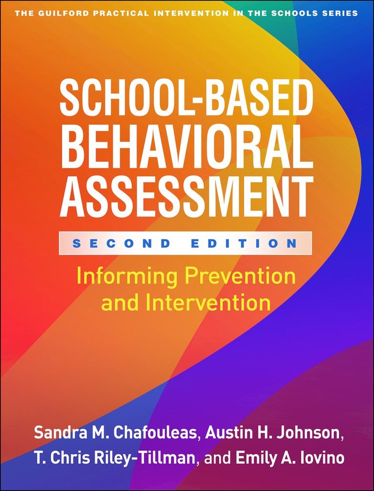 School-Based Behavioral Assessment, Second Edition 1