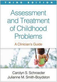 bokomslag Assessment and Treatment of Childhood Problems, Third Edition