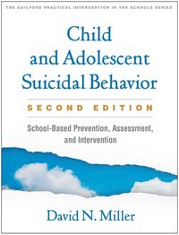 bokomslag Child and Adolescent Suicidal Behavior, Second Edition
