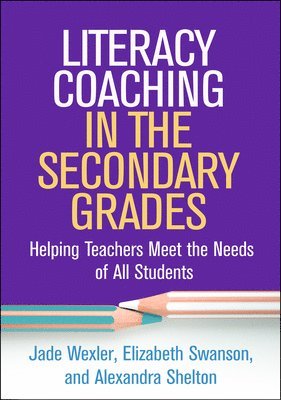 Literacy Coaching in the Secondary Grades 1