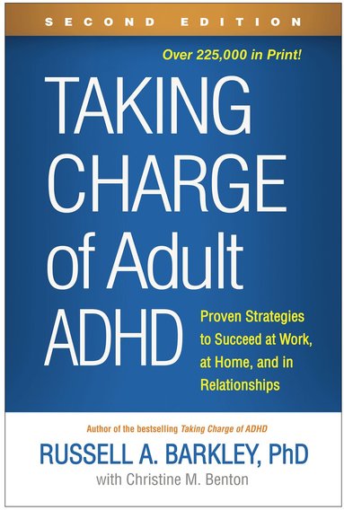 Russell A. Barkley - Taking Charge of Adult ADHD, Second Edition, Häftad