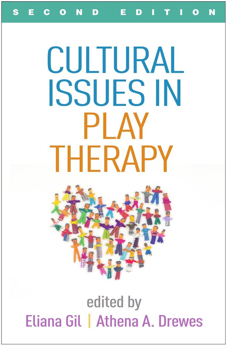 Cultural Issues in Play Therapy, Second Edition