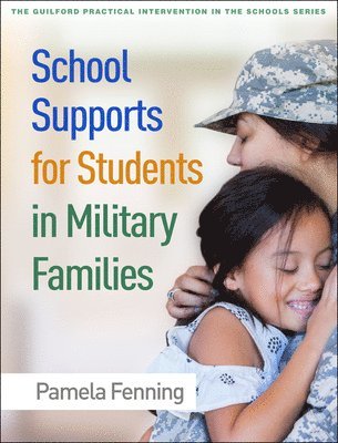 School Supports for Students in Military Families 1