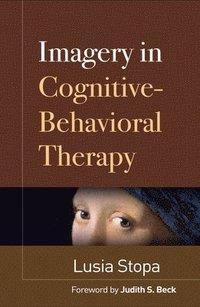 bokomslag Imagery in Cognitive-Behavioral Therapy