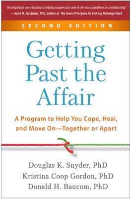 Getting Past the Affair, Second Edition 1
