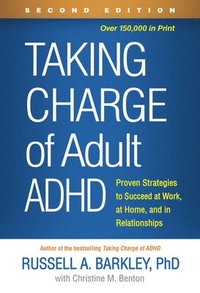 bokomslag Taking Charge of Adult ADHD, Second Edition