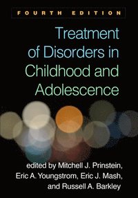 bokomslag Treatment of Disorders in Childhood and Adolescence, Fourth Edition
