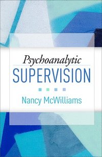 bokomslag Psychoanalytic Supervision