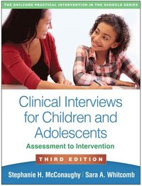 bokomslag Clinical Interviews for Children and Adolescents, Third Edition