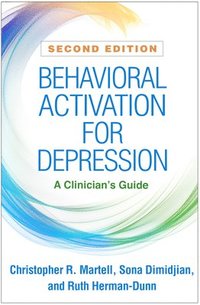 bokomslag Behavioral Activation for Depression, Second Edition