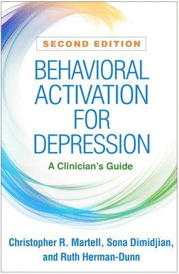 bokomslag Behavioral Activation for Depression, Second Edition