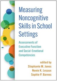 bokomslag Measuring Noncognitive Skills in School Settings