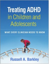 bokomslag Treating ADHD in Children and Adolescents