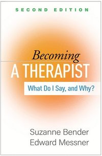 bokomslag Becoming a Therapist, Second Edition